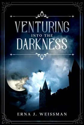 Venturing Into the Darkness poster