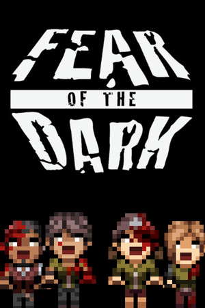 Fear Of The Dark poster