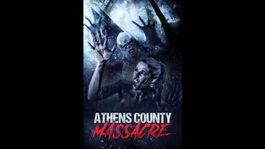 The Athens County Massacre poster