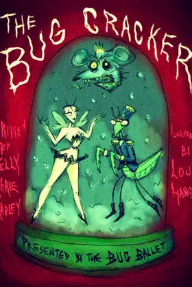 The Bug Cracker: Presented by The Bug Ballet poster