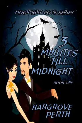 3 Minutes till Midnight (Moonlight Cove) poster