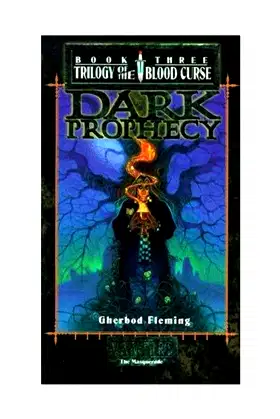 Dark Prophecy (Vampire The Masquerade) (Trilogy of the Blood Curse, Book 3) poster