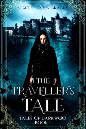 The Traveller's Tale: Tales of Darkwood Book 1 poster