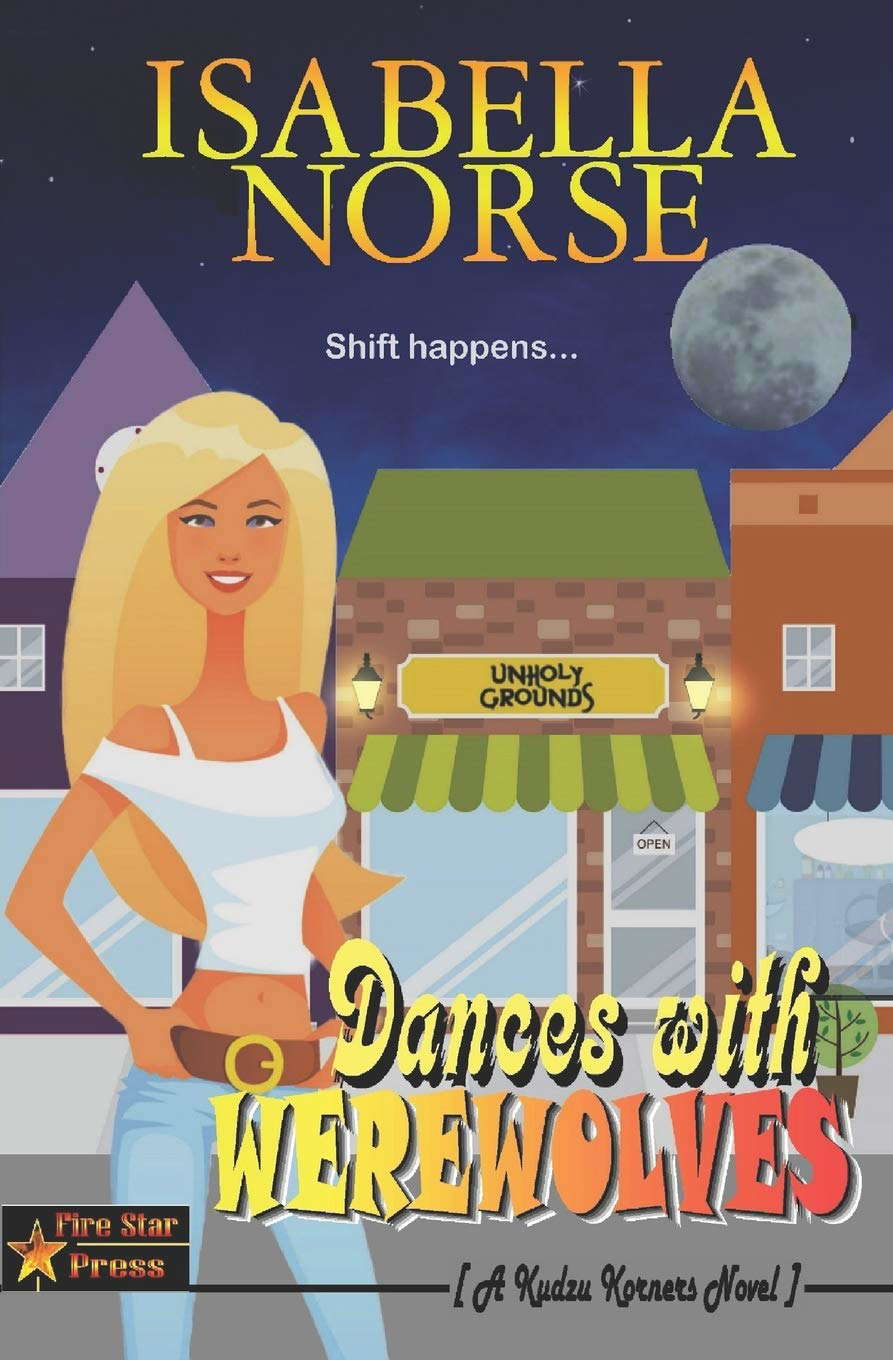 Dances with Werewolves: A Kudzu Korners Novel poster