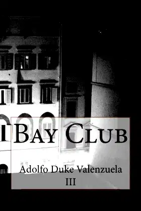 Bay Club poster