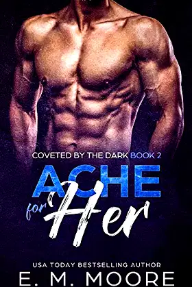 Ache For Her: A Dark Paranormal Romance (Coveted by the Dark) poster