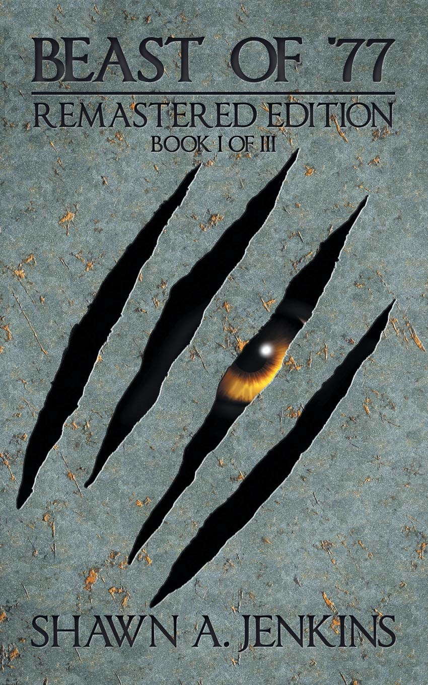 Beast of '77 Remastered Edition: Book I of Iii poster