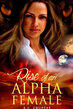 Rise of an Alpha Female (Two Moons Book 1) poster