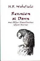 Reunion at Dawn: And Other Uncollected Ghost Stories poster