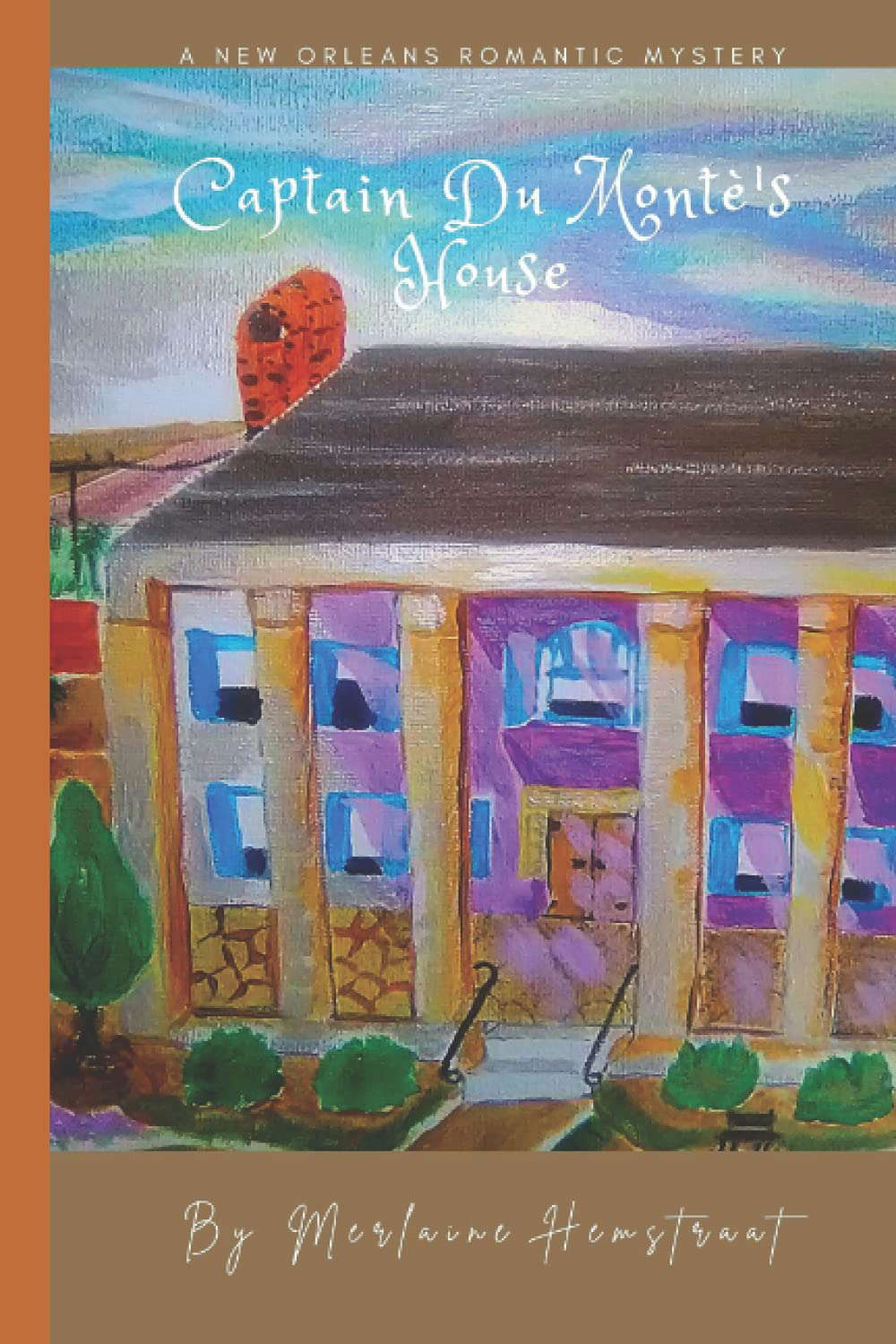 Captain Du Monté’s House poster