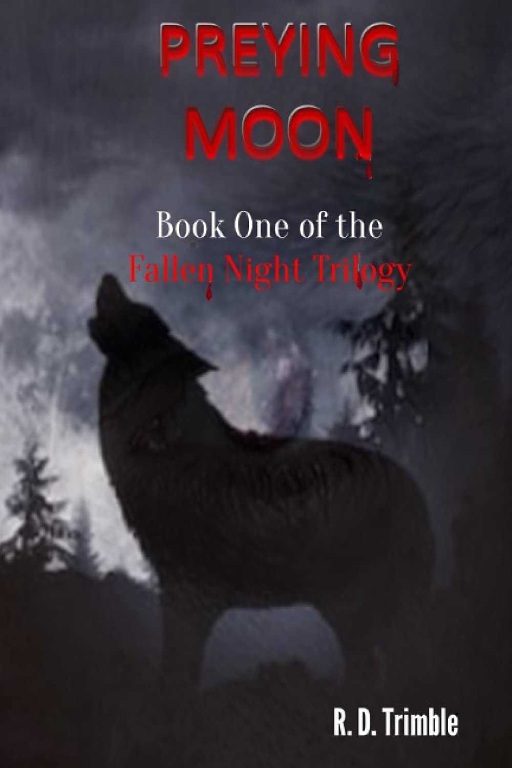 Preying Moon: Fallen Night - Book One poster