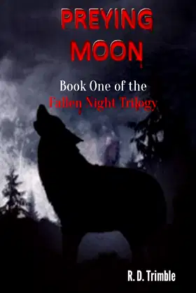 Preying Moon: Fallen Night - Book One poster