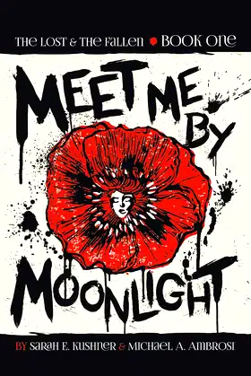 Meet Me by Moonlight: The Lost & the Fallen: Book One poster