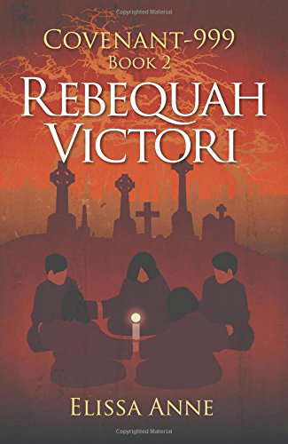 Rebequah Victori: Covenant-999 Book 2 poster
