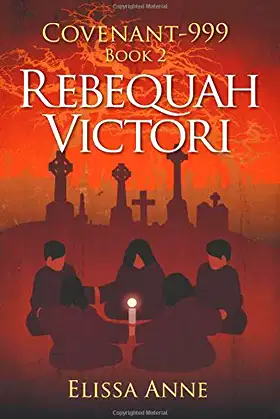 Rebequah Victori: Covenant-999 Book 2 poster