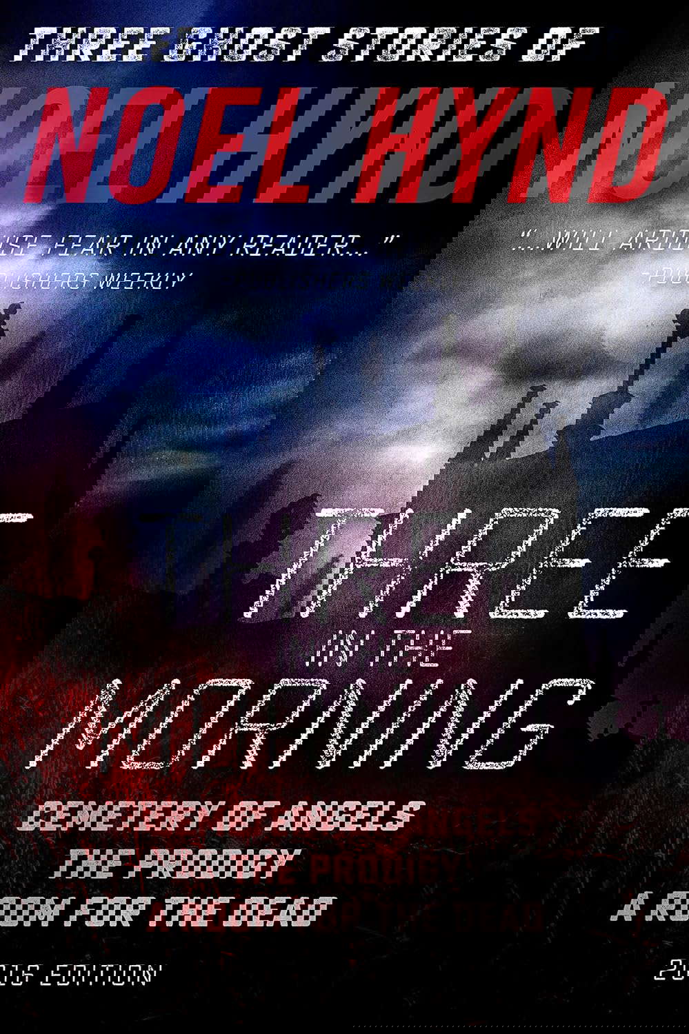 Three In The Morning: Three Complete Supernatural Novels poster
