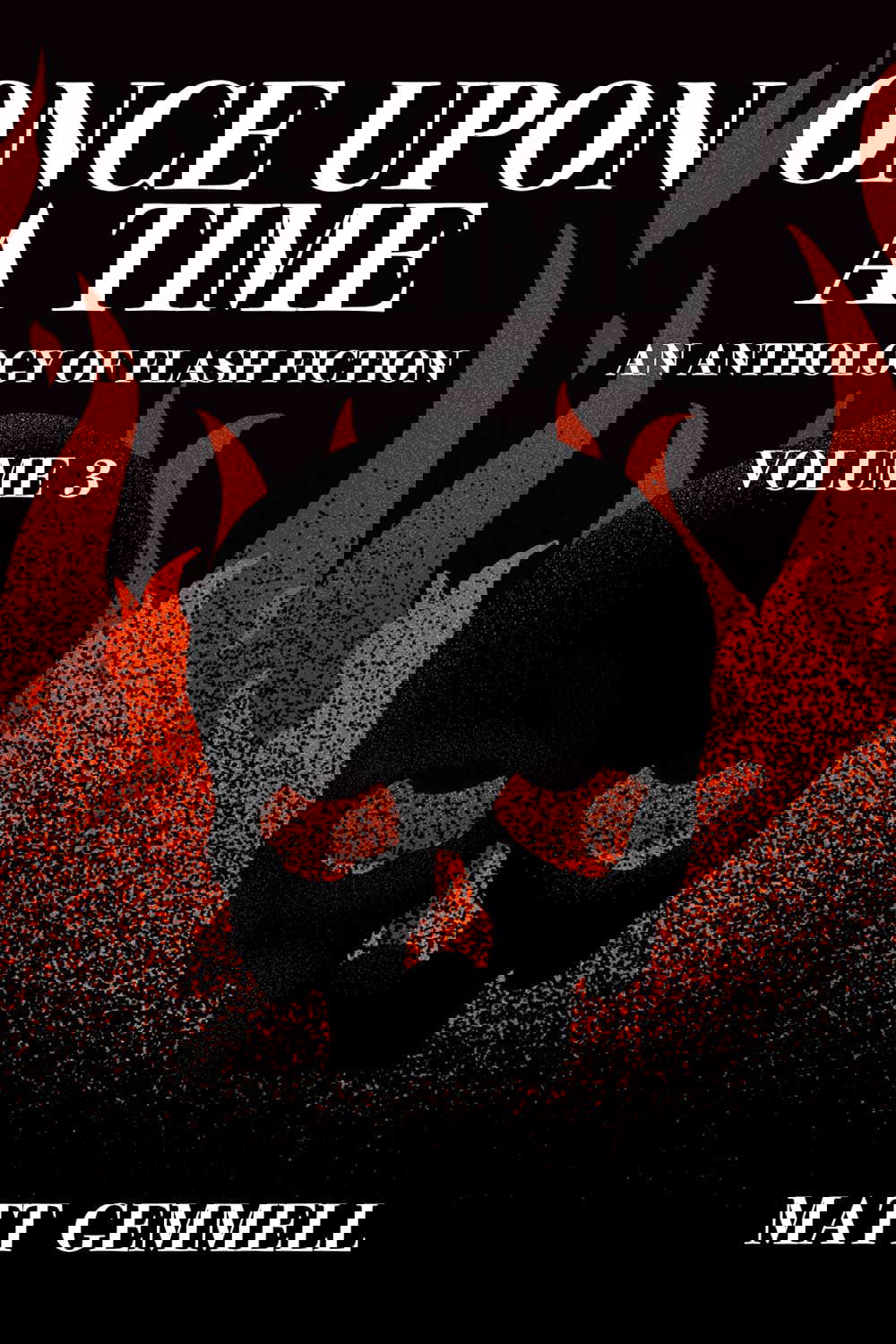 Once Upon A Time — Volume 3: An Anthology of Flash Fiction poster