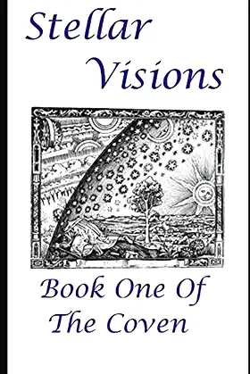 Stellar Visions: Book One of The Coven poster