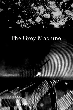 The Grey Machine poster