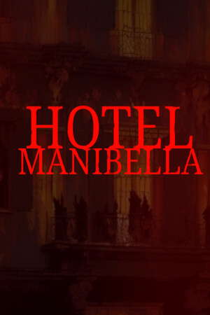Hotel Manibella poster