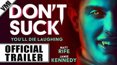 Don't Suck (2023) - Official Trailer | VMI Worldwide poster