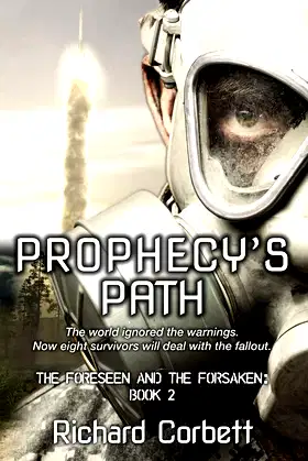 Prophecy's Path (The Foreseen and the Forsaken Series) poster
