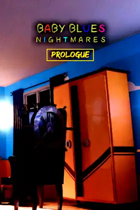 Baby Blues Nightmares - Toddler Horror Game Prologue poster