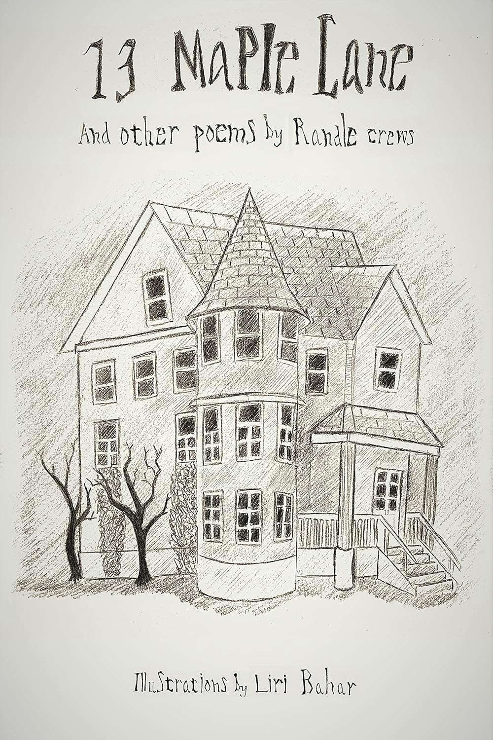 13 Maple Lane And Other Poems poster