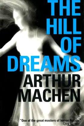 The Hill of Dreams (Library of Wales) poster