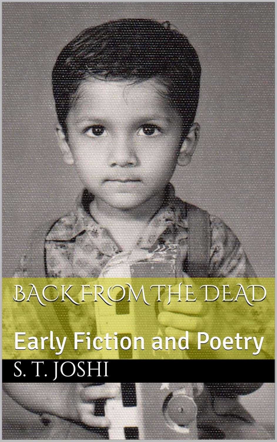 Back from the Dead: Early Fiction and Poetry poster