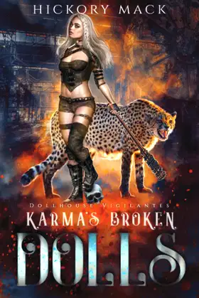 Karma's Broken Dolls (Dollhouse Vigilantes) poster