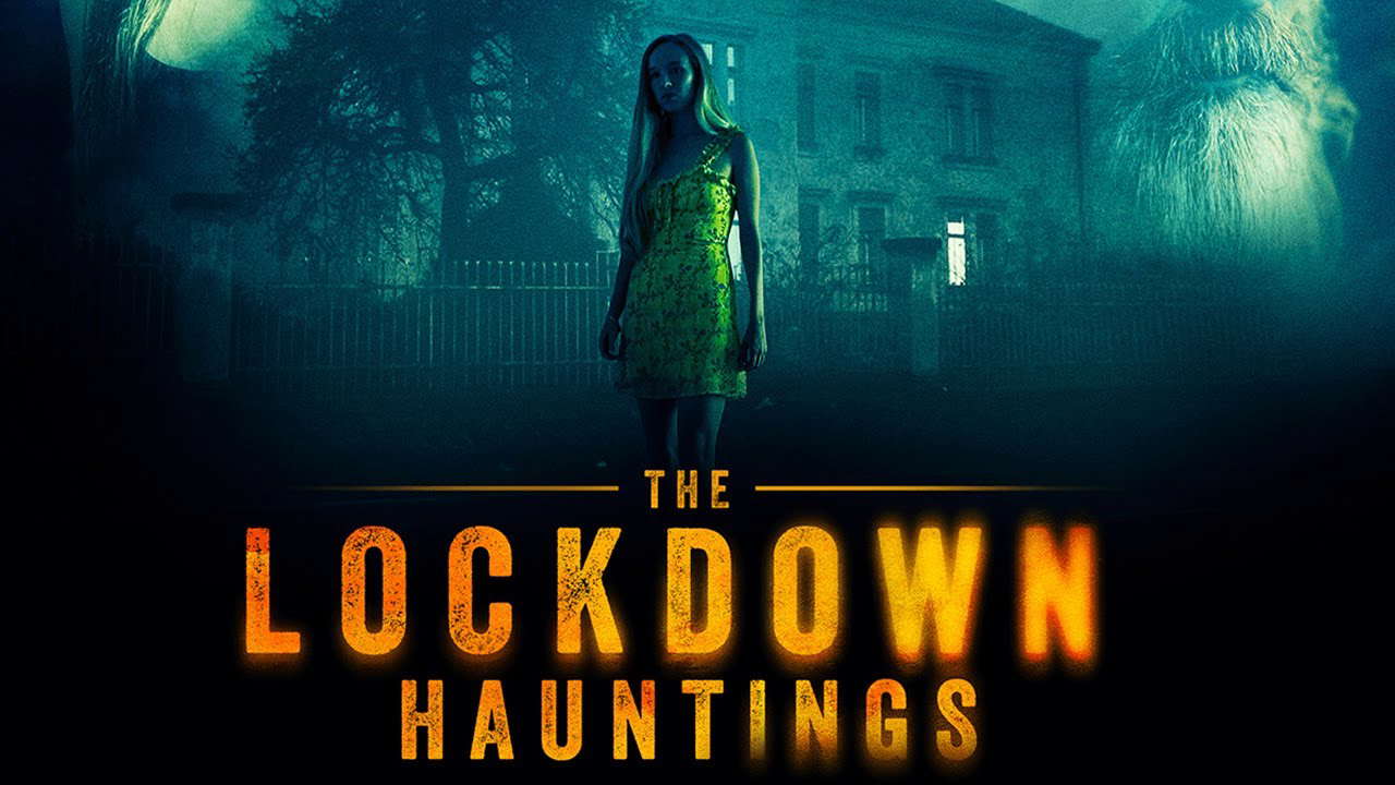 Poster for The Lockdown Hauntings