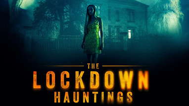 THE LOCKDOWN HAUNTINGS Official Trailer (2021) British Horror poster