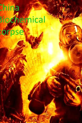 China Biochemical corpse poster