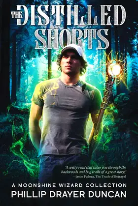 The Distilled Shorts (Moonshine Wizard) poster