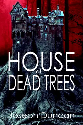 House of Dead Trees poster