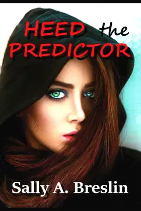 Heed the Predictor poster