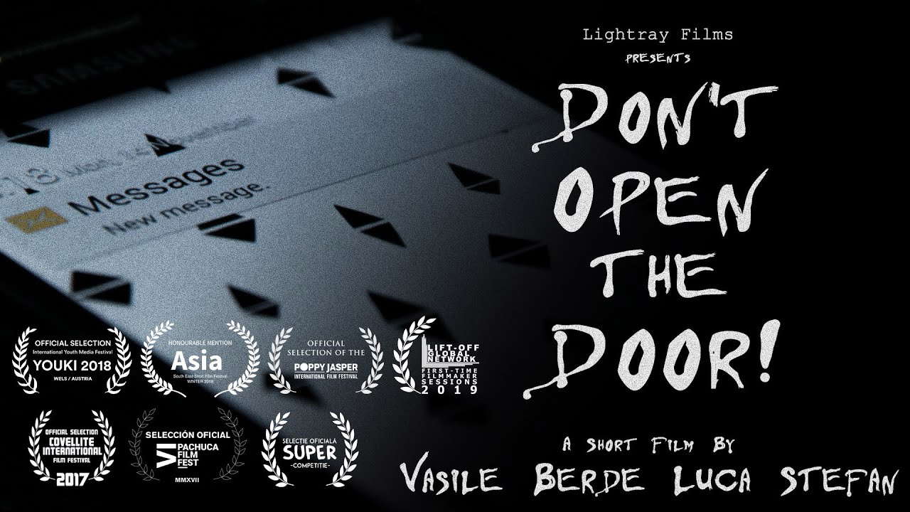 Don’t Open The Door! - A Short Suspense Film by Vasile Berde Luca Stefan