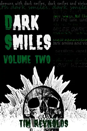 Dark Smiles: Volume II poster