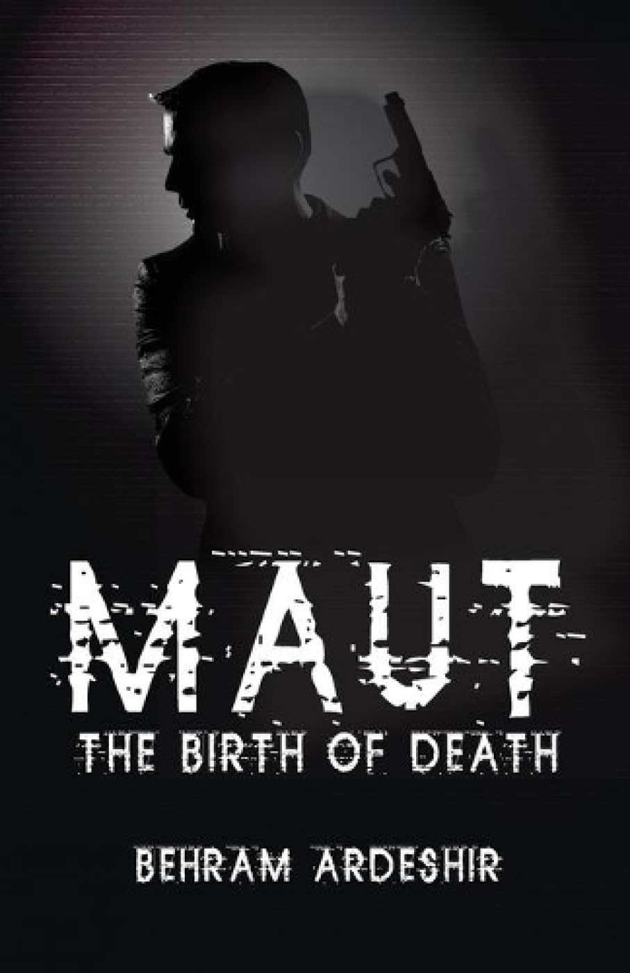MAUT : The Birth of Death poster