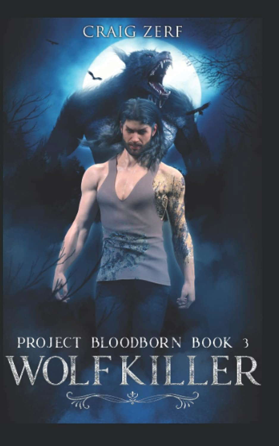 Project Bloodborn - Book 3: WOLF KILLER: A werewolves and shifters novel. poster