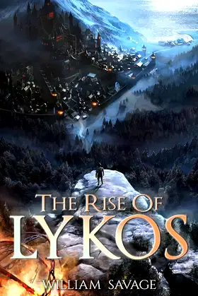 The Rise of Lykos (The Life of Lykos Book 1) poster