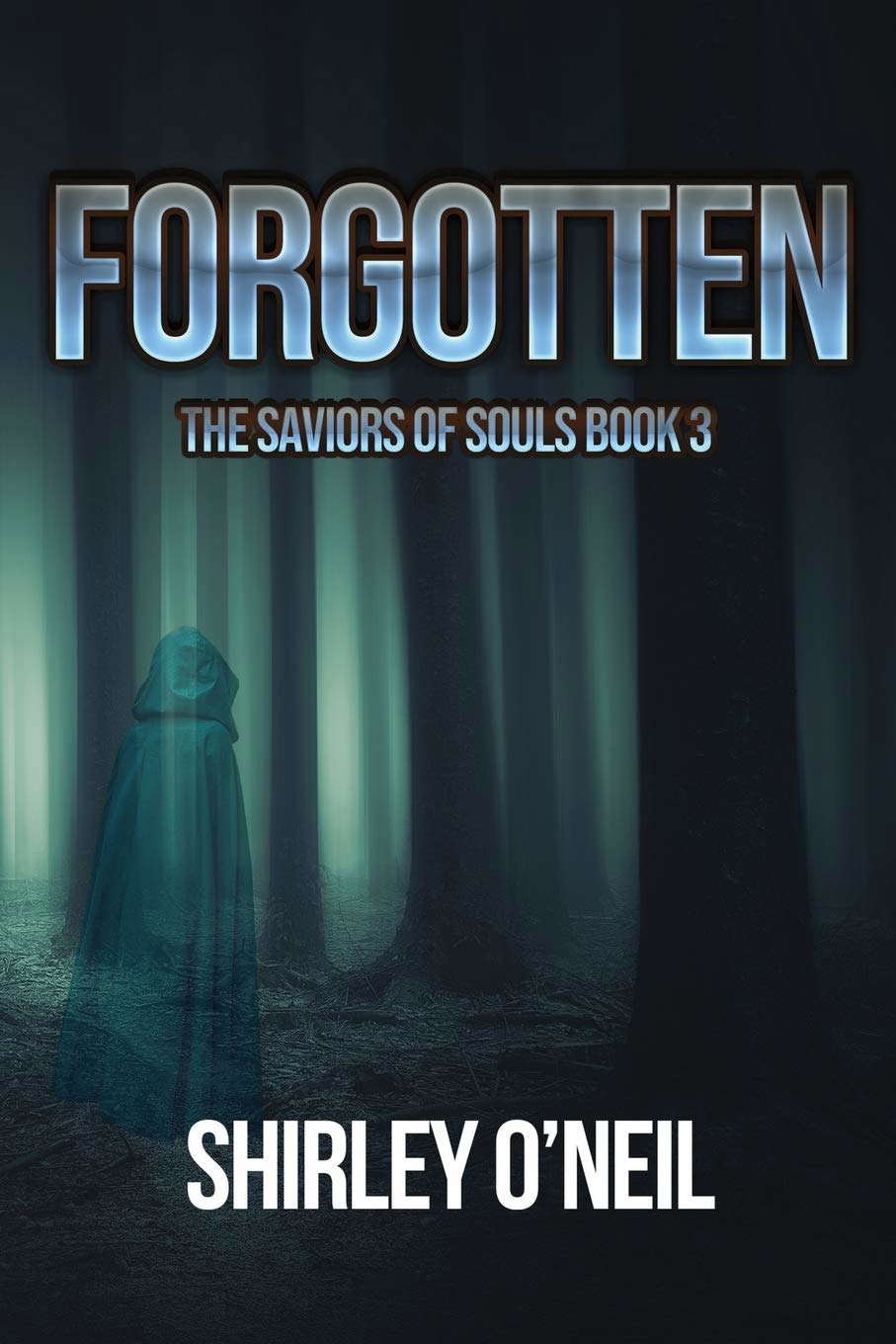 Forgotten (The Saviors of Souls) poster