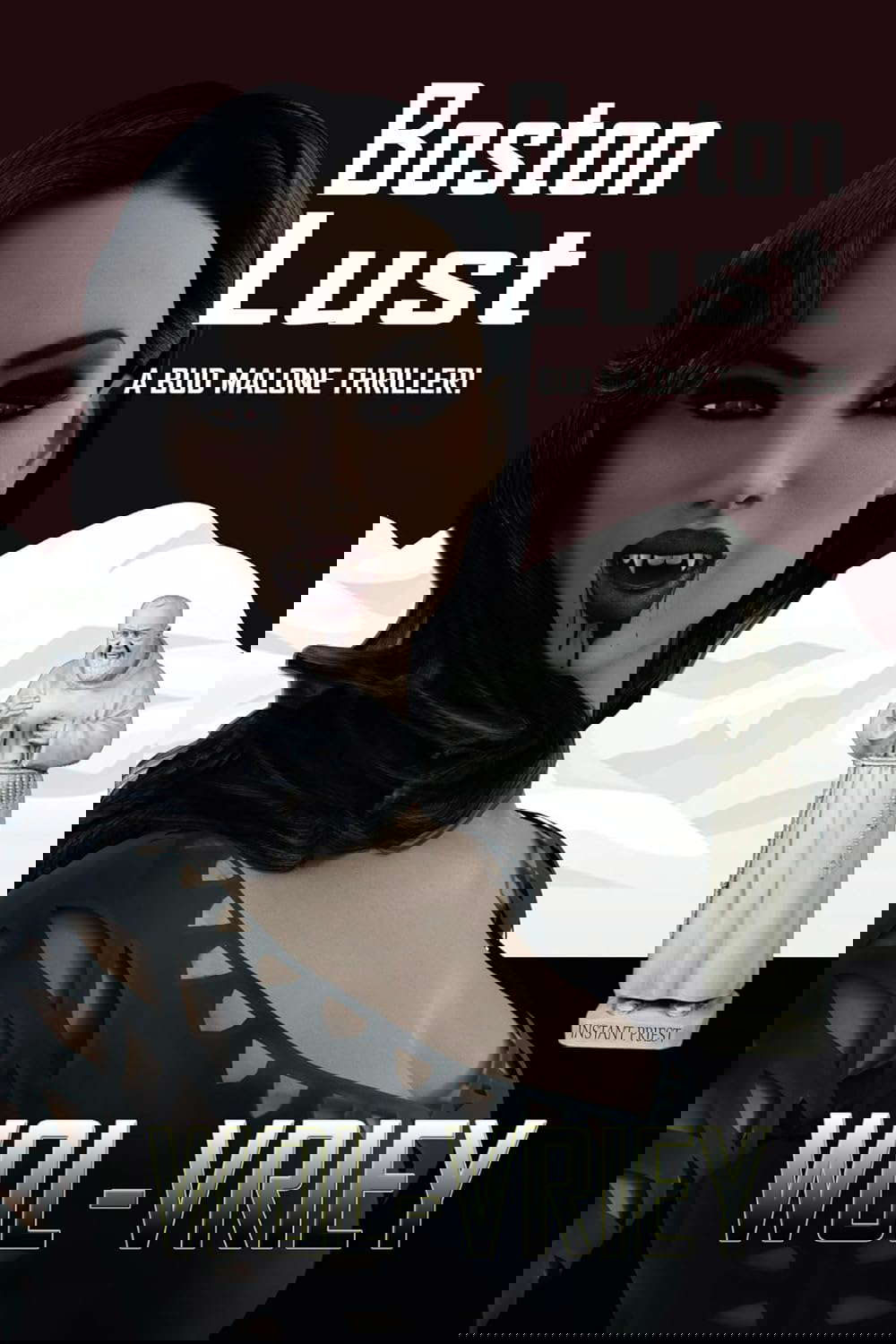 Boston Lust (Bud Malone Book 3) poster