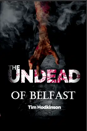 The Undead of Belfast (Joseph Sheridan Book 1) poster
