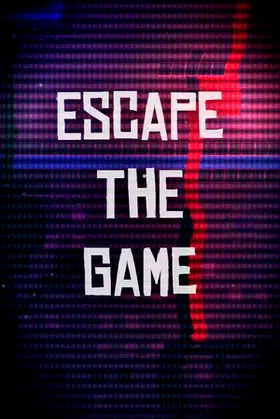 Escape the Game poster