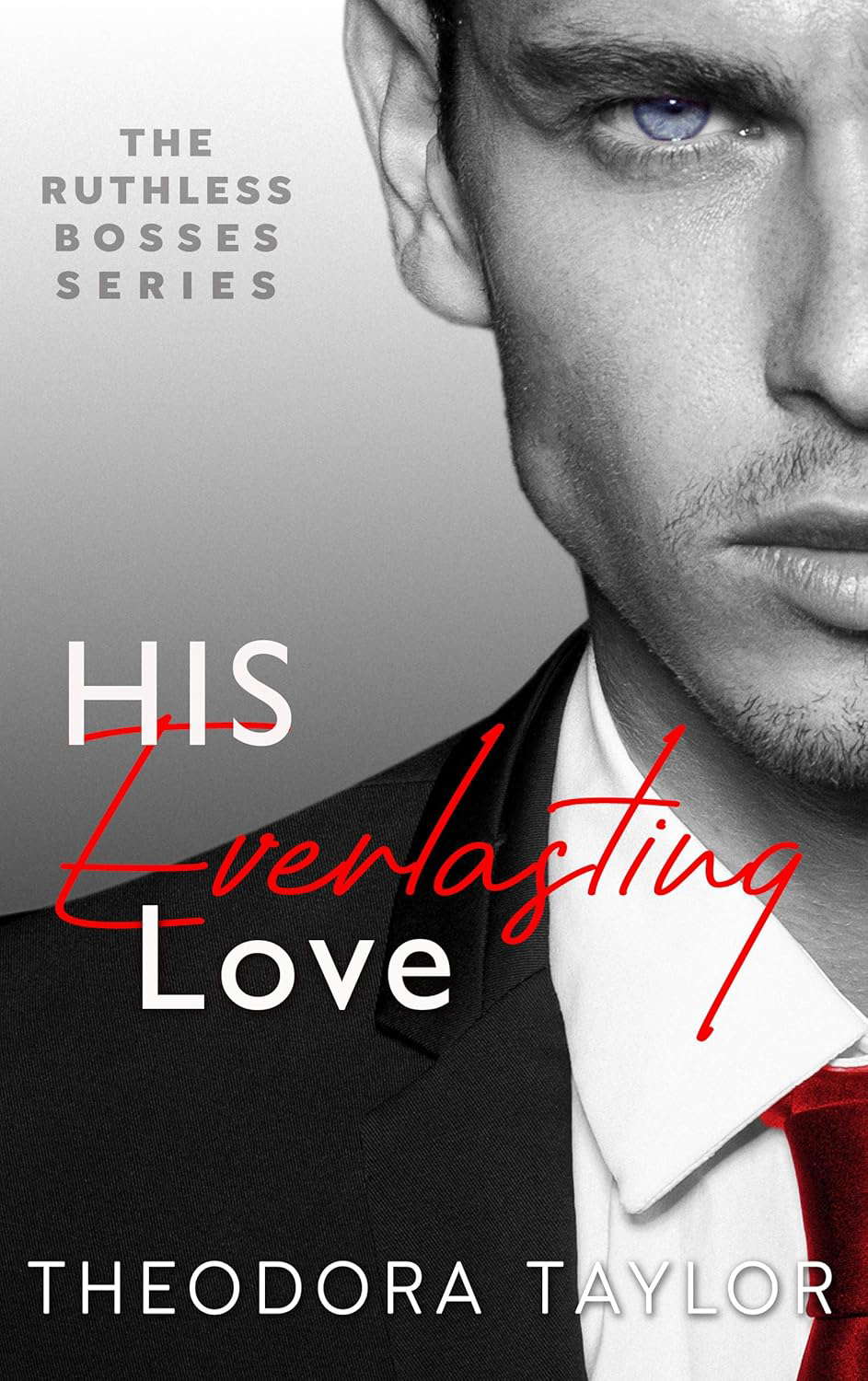 His Everlasting Love: 50 Loving States, Virginia (Ruthless Bosses Book 4) poster