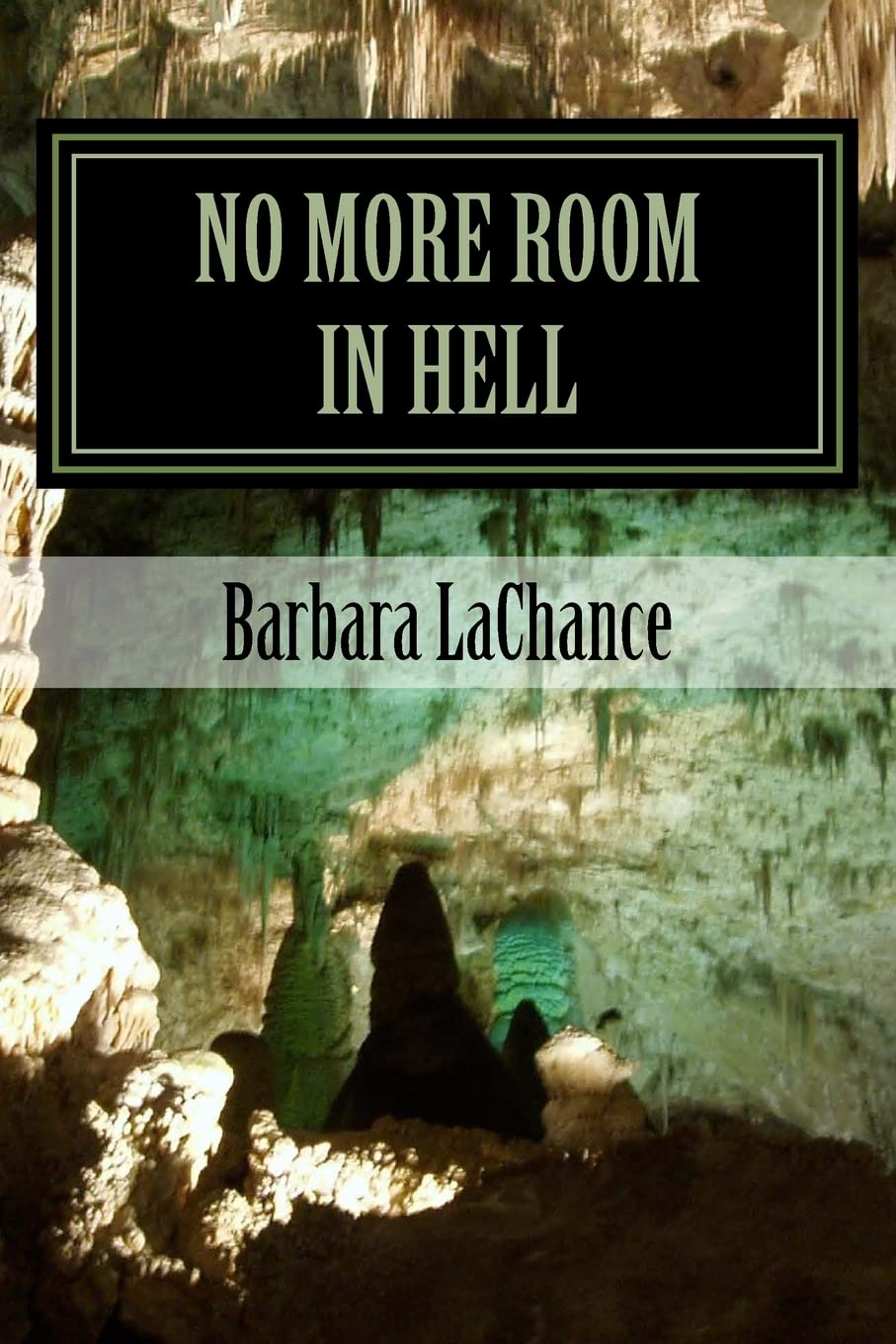 No More Room In Hell poster