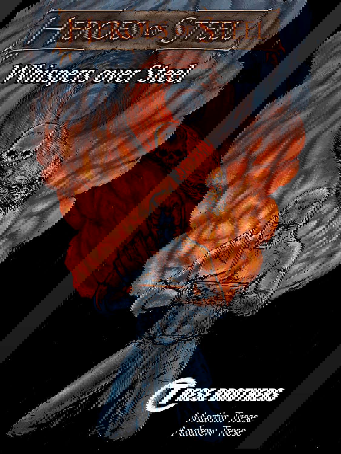 Heroes of Steel (Whispers over Steel Book 1) poster