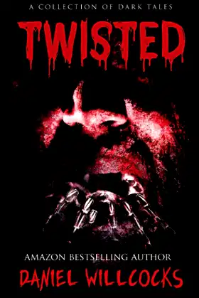 Twisted: A Collection of Dark Tales poster